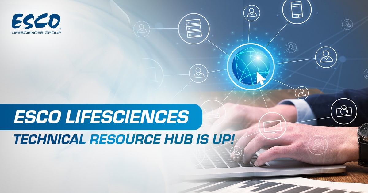 Esco Lifesciences Technical Resource Hub is Up!