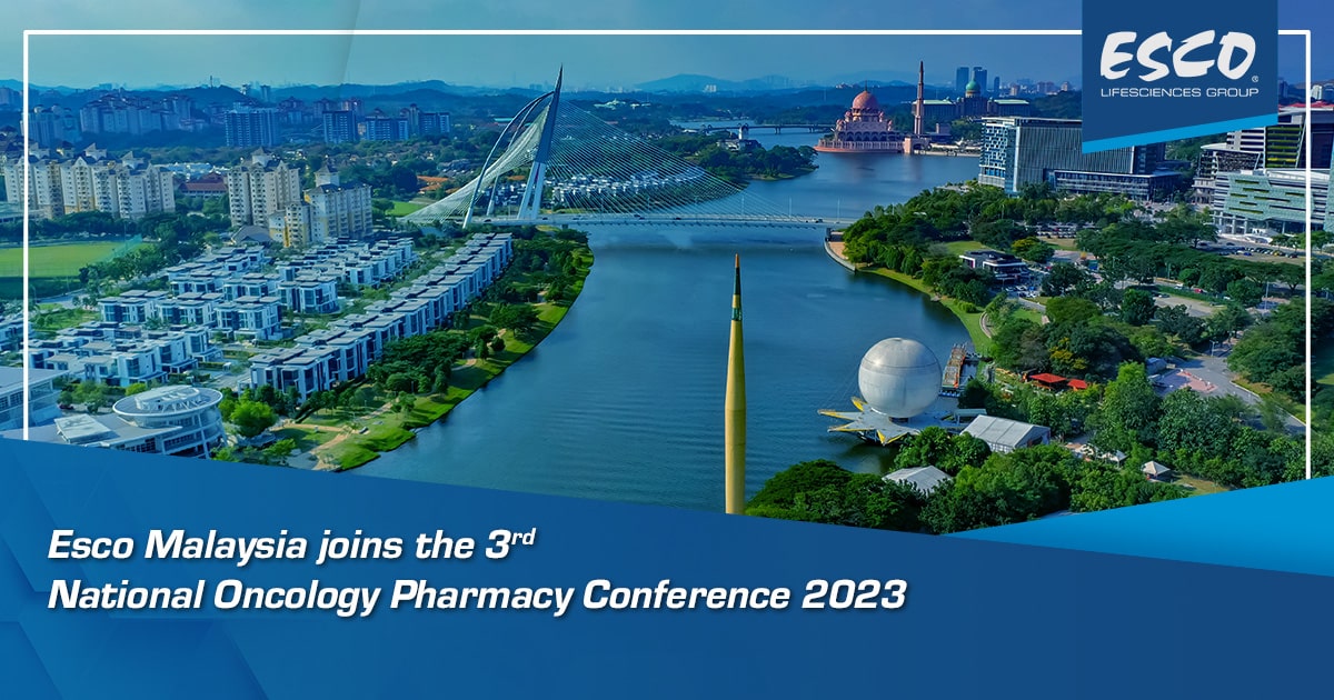 Esco Malaysia joins the 3rd National Oncology Pharmacy Conference 2023 