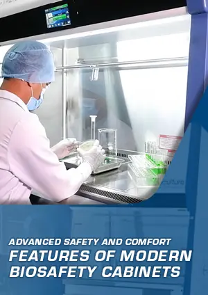 Must-Have Features of a Biosafety Cabinet