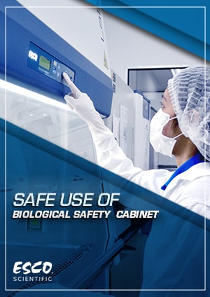 Safe Use of Biological Safety Cabinet